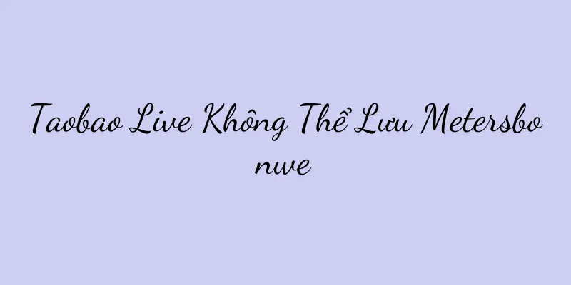 Taobao Live Không Thể Lưu Metersbonwe