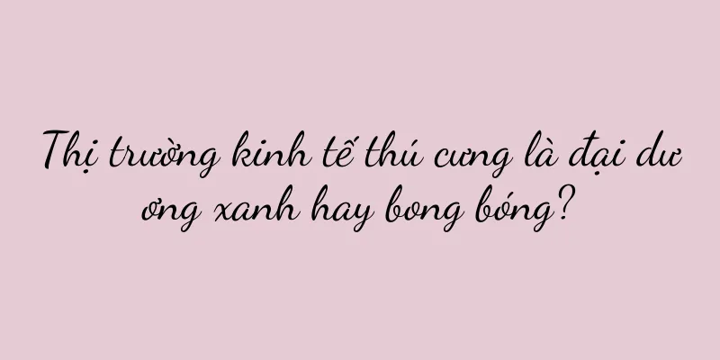Thị trường kinh tế thú cưng là đại dương xanh hay bong bóng?