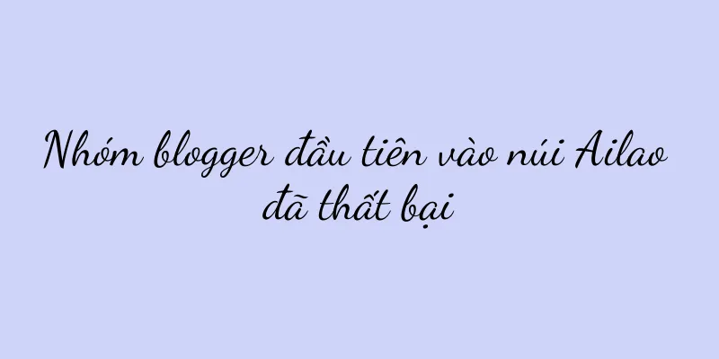 Nhóm blogger đầu tiên vào núi Ailao đã thất bại