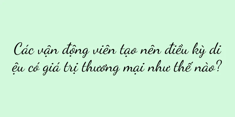 Các vận động viên tạo nên điều kỳ diệu có giá trị thương mại như thế nào?