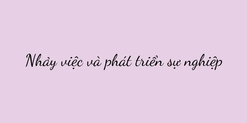 Nhảy việc và phát triển sự nghiệp