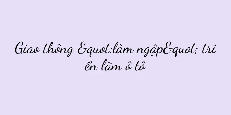 Giao thông "làm ngập" triển lãm ô tô