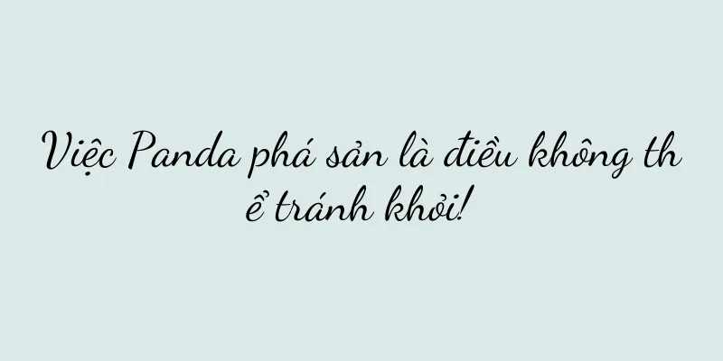 Việc Panda phá sản là điều không thể tránh khỏi!