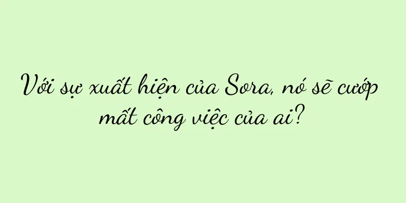 Với sự xuất hiện của Sora, nó sẽ cướp mất công việc của ai?