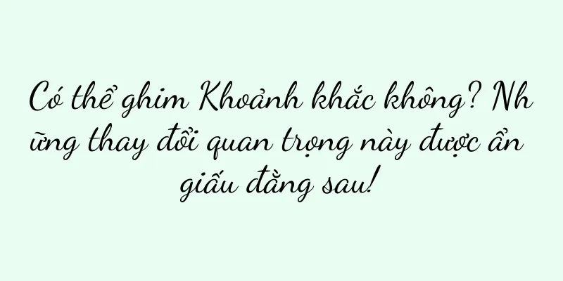 Có thể ghim Khoảnh khắc không? Những thay đổi quan trọng này được ẩn giấu đằng sau!