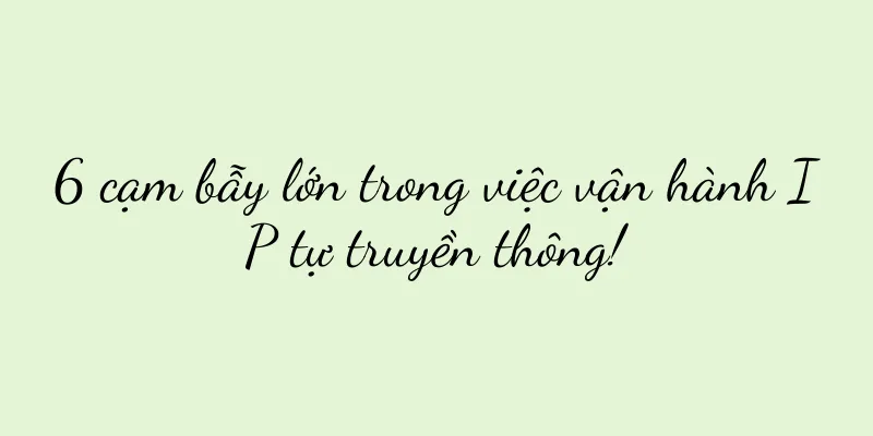 6 cạm bẫy lớn trong việc vận hành IP tự truyền thông!