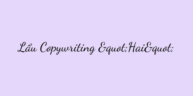 Lẩu Copywriting "Hai"
