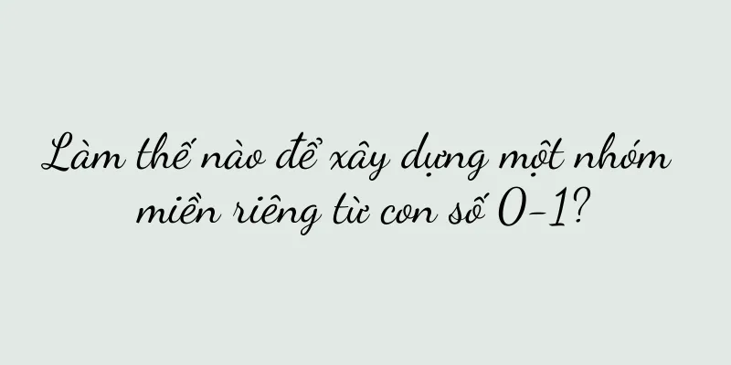 Làm thế nào để xây dựng một nhóm miền riêng từ con số 0-1?